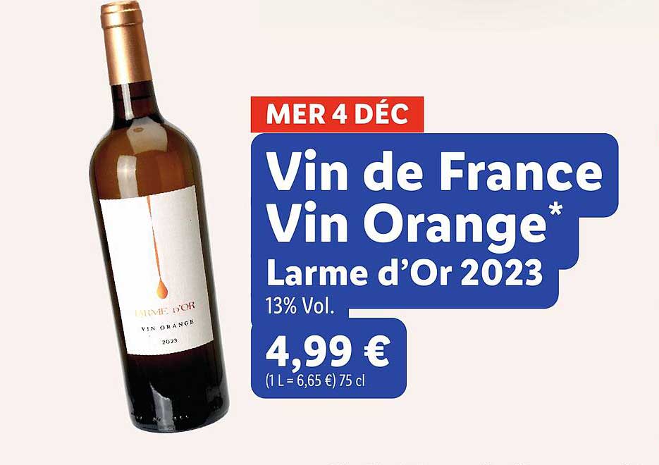 Vin de France Vin Orange* Larme d'Or 2023