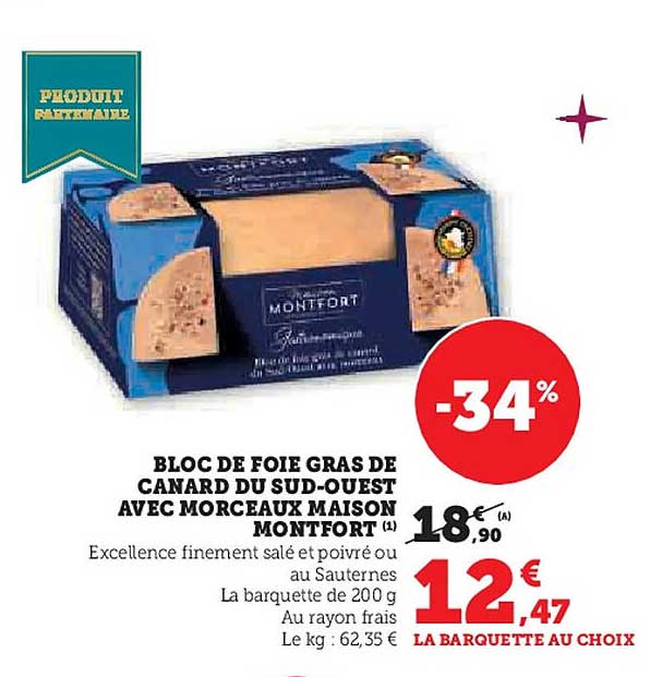 BLOC DE FOIE GRAS DE CANARD DU SUD-OUEST AVEC MORCEAUX MAISON MONTFORT