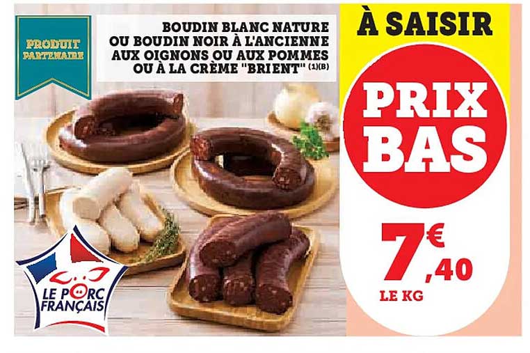 BOUDIN BLANC NATURE OU BOUDIN NOIR À L'ANCIENNE AUX OIGNONS OU AUX POMMES OU À LA CRÈME "BRIENT"