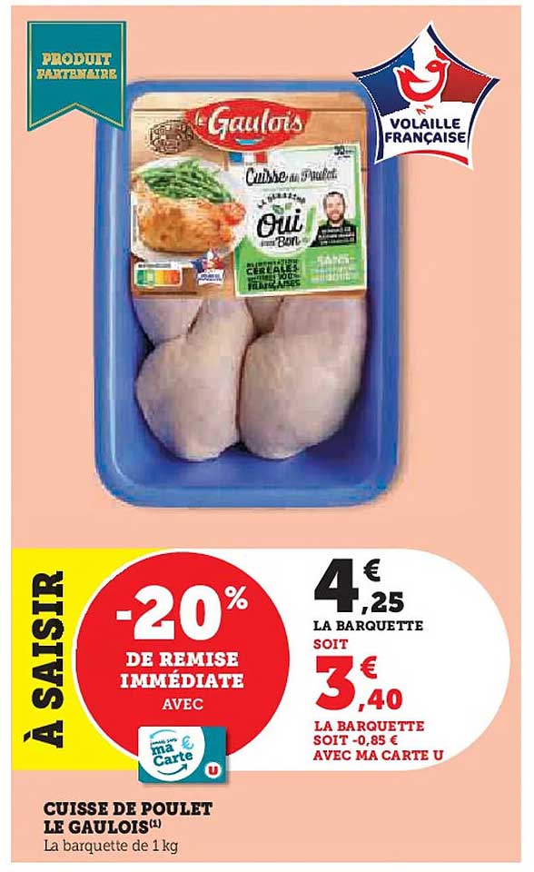 CUISSE DE POULET LE GAULOIS