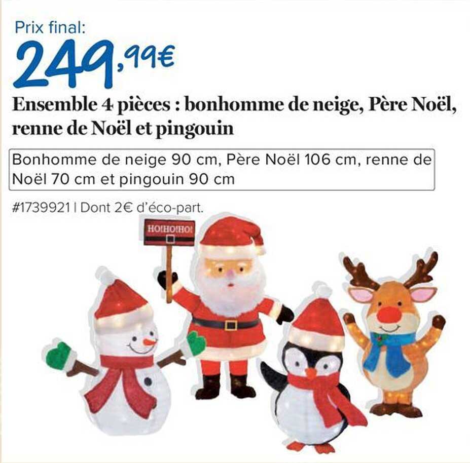 Ensemble 4 pièces : bonhomme de neige, Père Noël, renne de Noël et pingouin