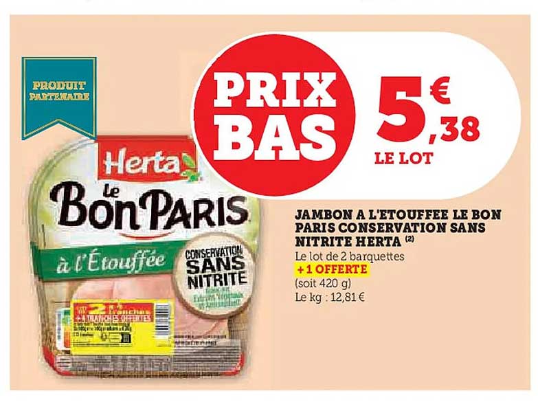 JAMBON À L'ÉTOUFFER LE BON PARIS CONSERVATION SANS NITRITE HERTA