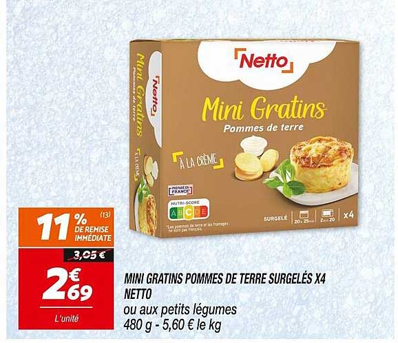 MINI GRATINS POMMES DE TERRE SURGELÉS X4 NETTO