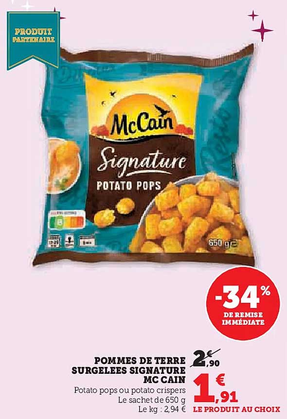 POMMES DE TERRE SURGELEES SIGNATURE MC CAIN