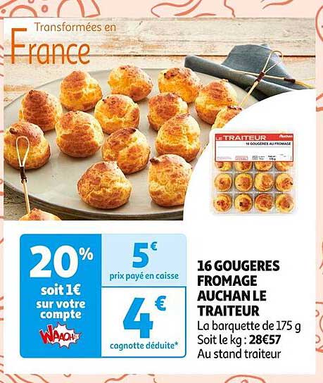 16 GOUGERES FROMAGE AUCHAN LE TRAITEUR