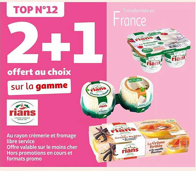 2+1 offert au choix sur la gamme rians