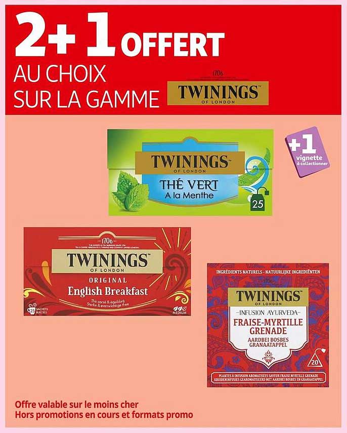 2+1 OFFERT AU CHOIX SUR LA GAMME TWININGS