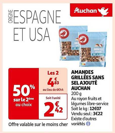 AMANDES GRILLÉES SANS SEL AJOUTÉ AUCHAN