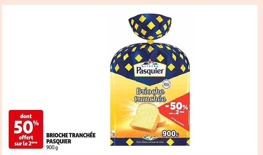 BRIOCHE TRANCHÉE PASQUIER