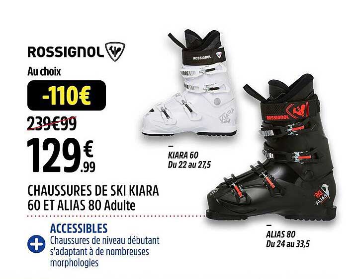 CHAUSSURES DE SKI KIARA 60 ET ALIAS 80 Adulte