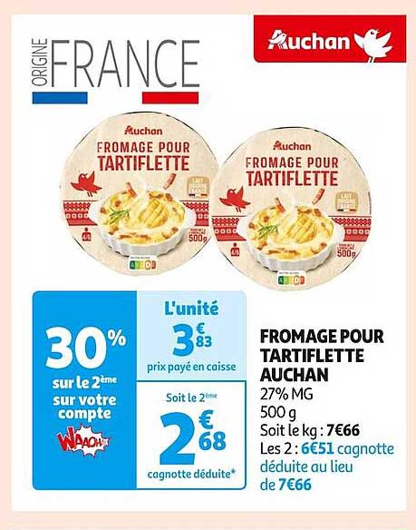 FROMAGE POUR TARTIFLETTE AUCHAN