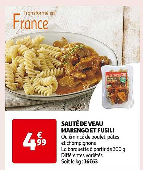 SAUTÉ DE VEAU MARENGO ET FUSILI