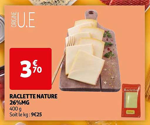 RACLETTE NATURE 26%MG