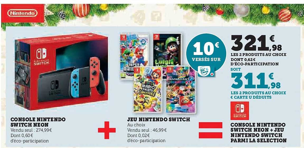 CONSOLE NINTENDO SWITCH NEON + JEU NINTENDO SWITCH