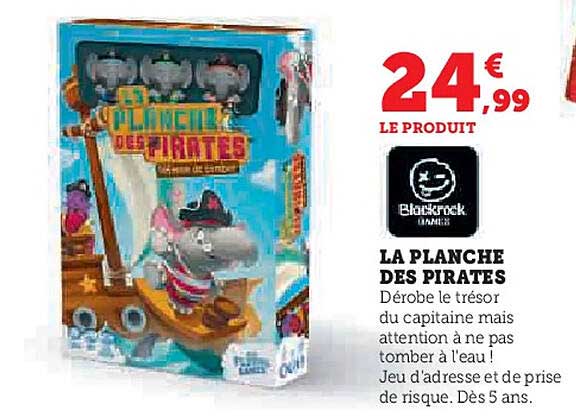 LA PLANCHE DES PIRATES