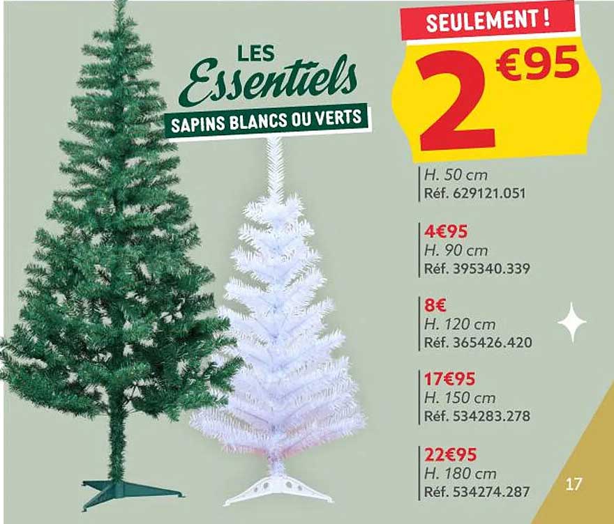 LES ESSENTIELS SAPINS BLANCS OU VERTS