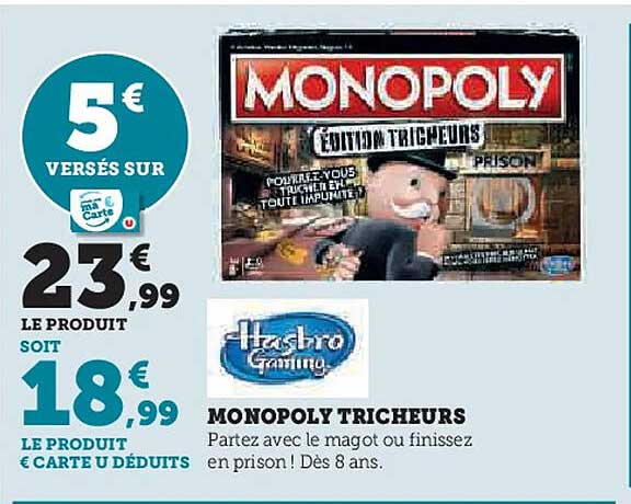 MONOPOLY TRICHEURS