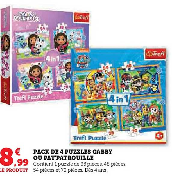 PACK DE 4 PUZZLES GABBY OU PAT'PATROUILLE