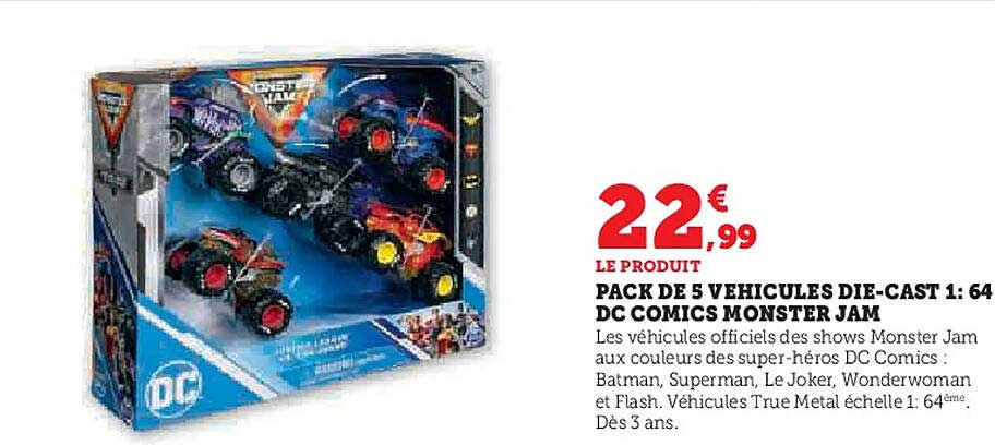 PACK DE 5 VEHICULES DIE-CAST 1: 64 DC COMICS MONSTER JAM