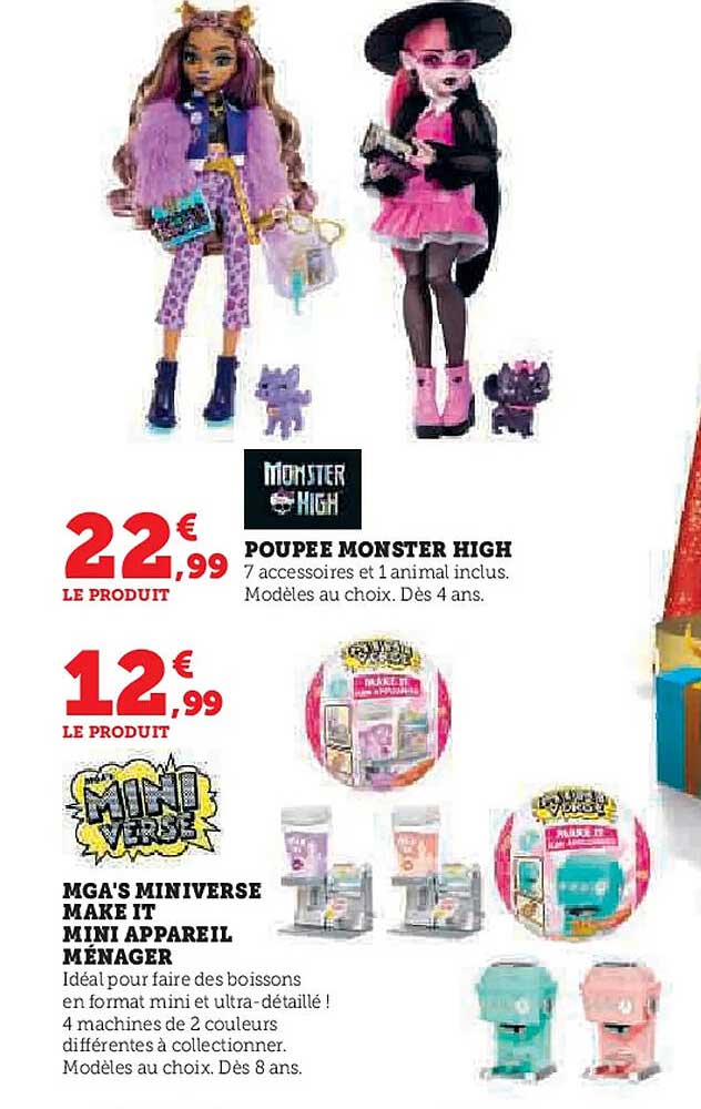 POUPÉE MONSTER HIGH  
MGA'S MINIVERSE MAKE IT MINI APPAREIL MÉNAGER