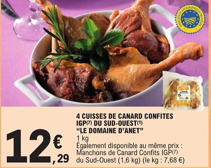 4 CUISSES DE CANARD CONFITES IGP DU SUD-OUEST "LE DOMAINE D'ANET"