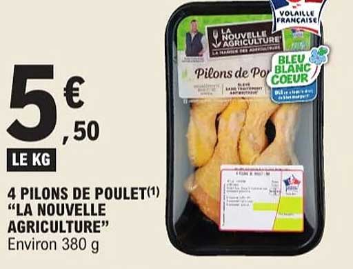 4 PILONS DE POULET "LA NOUVELLE AGRICULTURE"