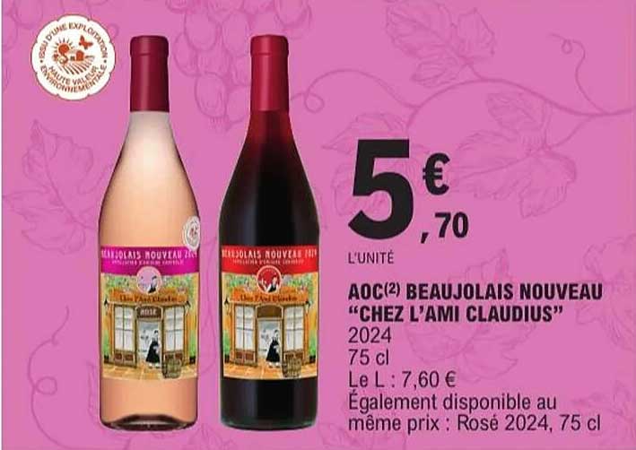 AOC(2) BEAUJOLAIS NOUVEAU "CHEZ L'AMI CLAUDIUS"