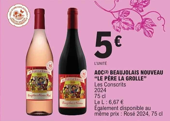 AOC(2) BEAUJOLAIS NOUVEAU "LE PÈRE LA GROLLE"