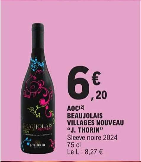 AOC(2) BEAUJOLAIS VILLAGES NOUVEAU "J. THORIN"