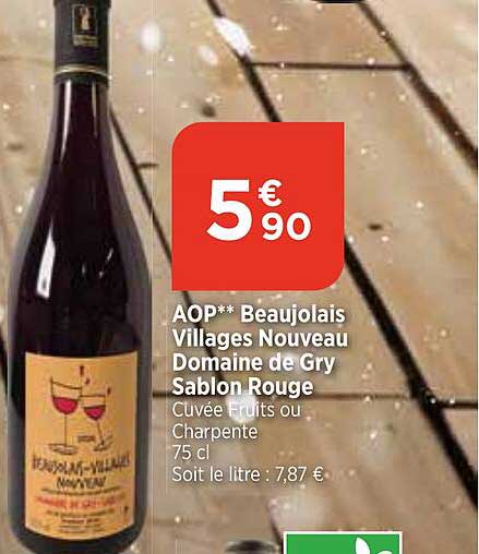 AOP** Beaujolais Villages Nouveau Domaine de Gry Sablon Rouge