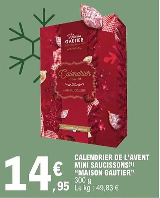 CALENDRIER DE L'AVENT MINI SAUCISSONS "MAISON GAUTIER"