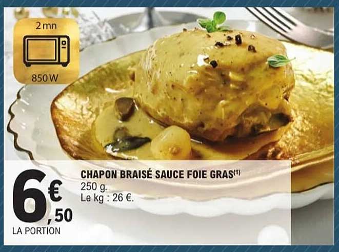 CHAPON BRAISÉ SAUCE FOIE GRAS