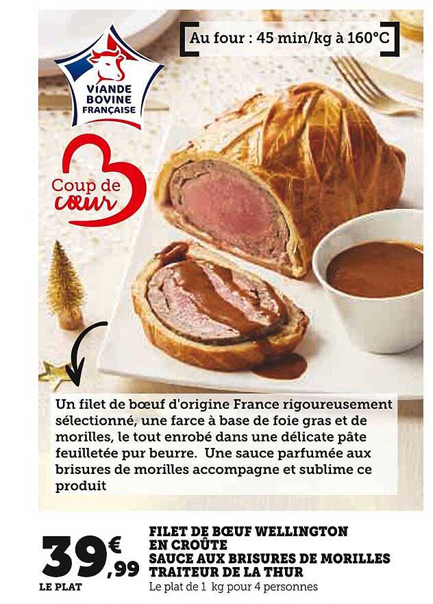 FILET DE BŒUF WELLINGTON EN CROÛTE SAUCE AUX BRISURES DE MORILLES TRAITEUR DE LA THUR