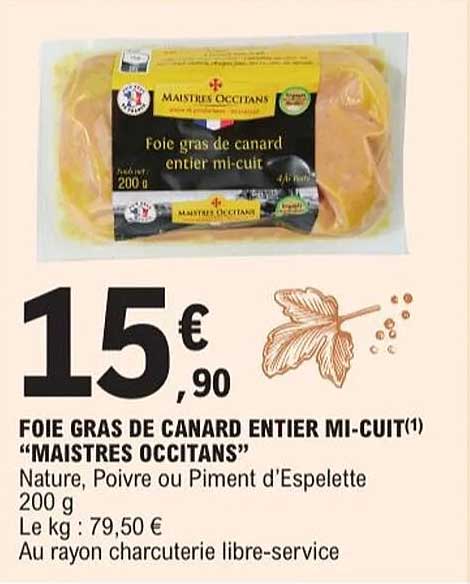 FOIE GRAS DE CANARD ENTIERS MI-CUIT "MAISTRES OCCITANS"