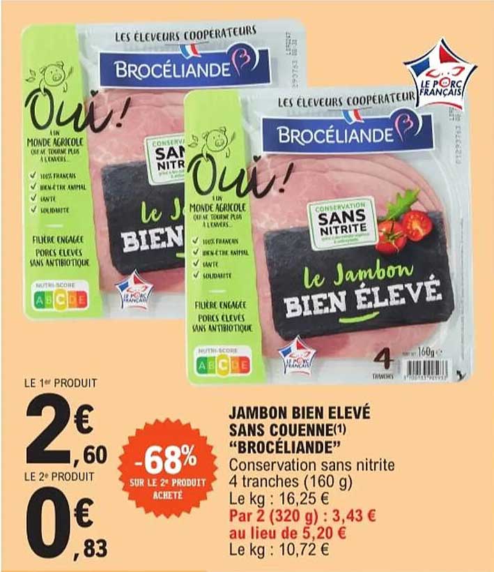 JAMBON BIEN ÉLEVÉ SANS COUENNE "BROCÉLIANDE"