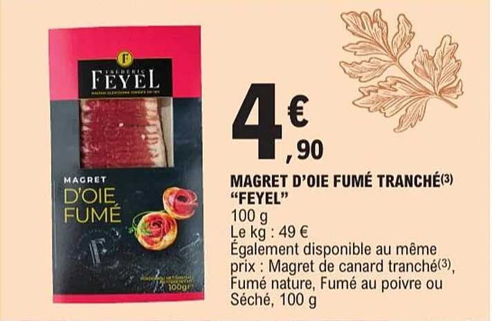 MAGRET D'OIE FUMÉ TRANCHÉ “FEYEL”