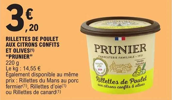 Rillettes de poulet aux citrons confits et olives "Prunier"