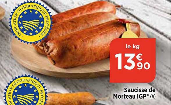 Saucisse de Morteau IGP* (A)