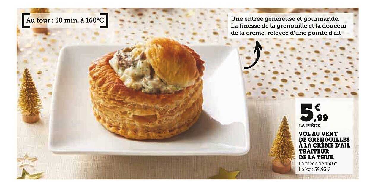 VOL AU VENT DE GRENOUILLES À LA CRÈME D'AIL TRAITEUR DE LA THUR