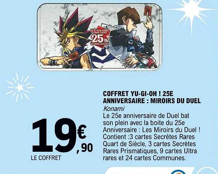 COFFRET YU-GI-OH ! 25E ANNIVERSAIRE : MIROIRS DU DUEL