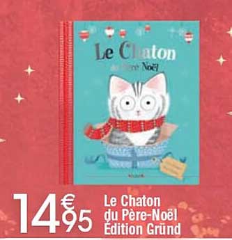 Le Chaton du Père-Noël Édition Gründ