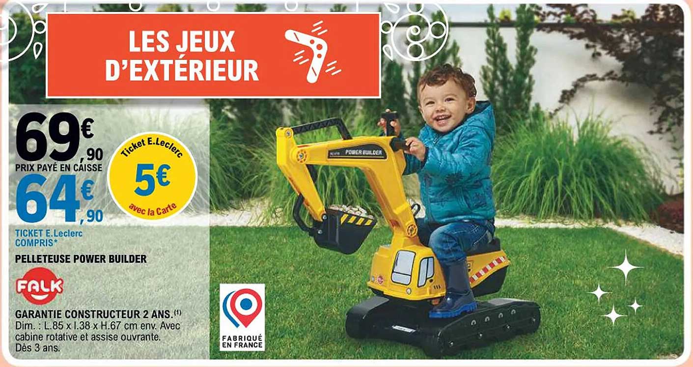 LES JEUX D'EXTÉRIEUR  
PELLETEUSE POWER BUILDER