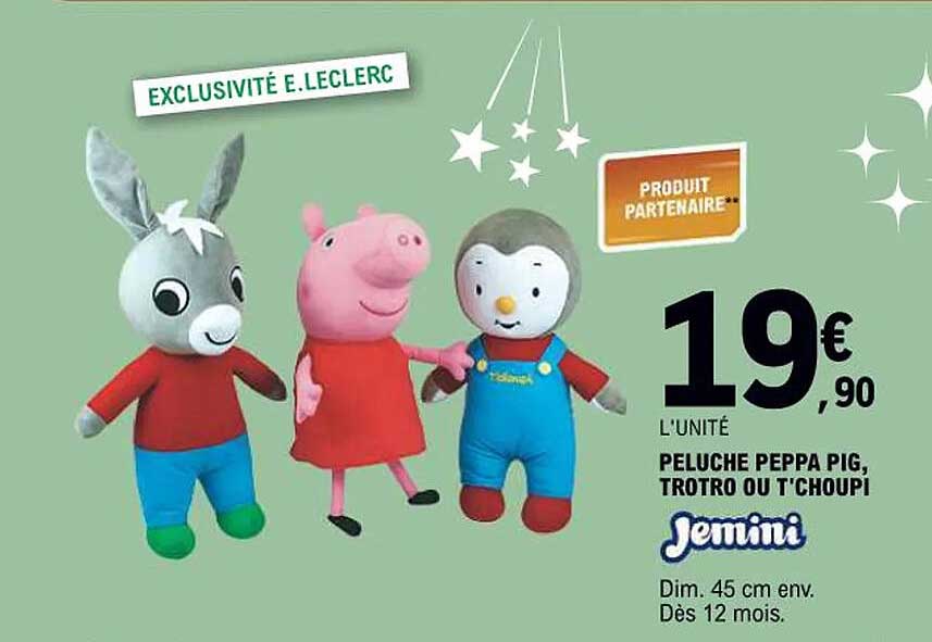 PELUCHE PEppa Pig, Trotro ou T'choupi