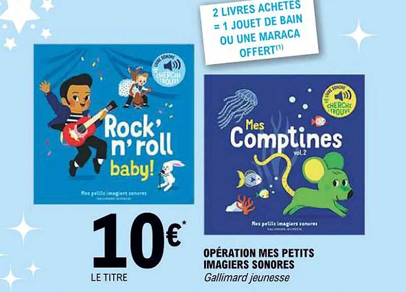 Rock'n'roll baby!  
Mes Comptines vol.2  
OPÉRATION MES PETITS IMAGIERS SONORES  