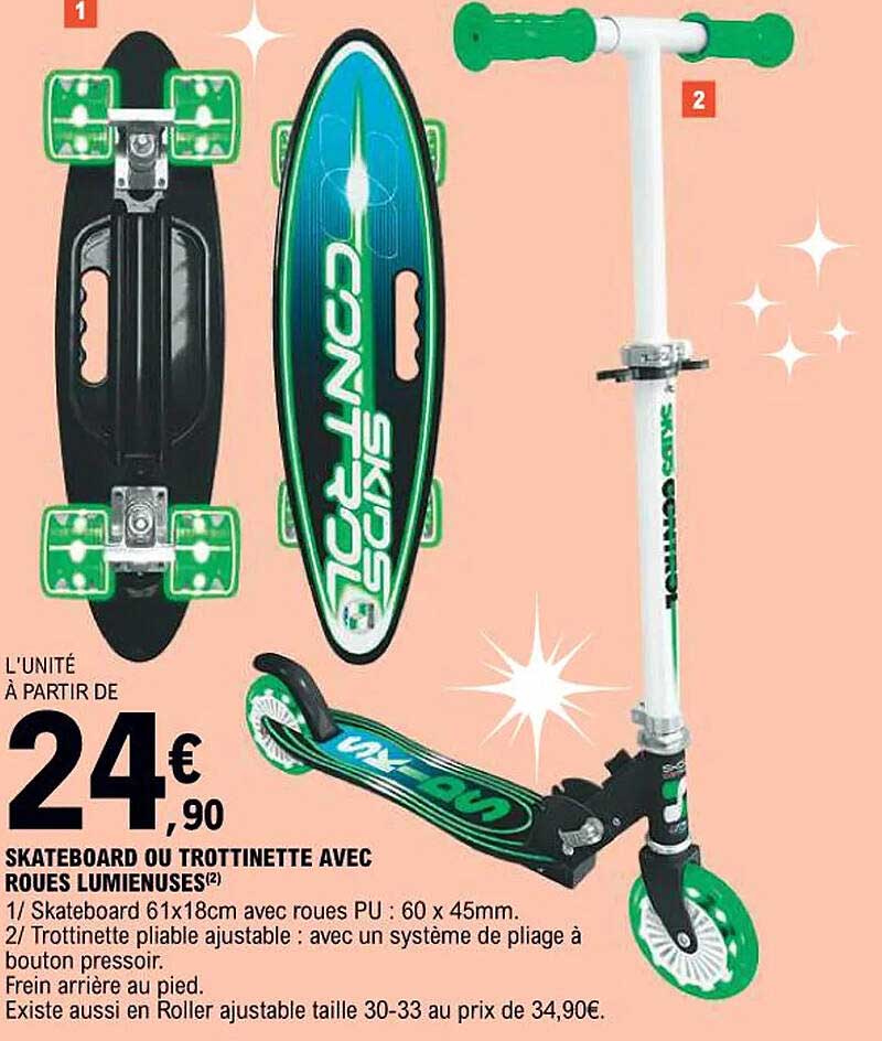 SKATEBOARD OU TROTTINETTE AVEC ROUES LUMINEUSES