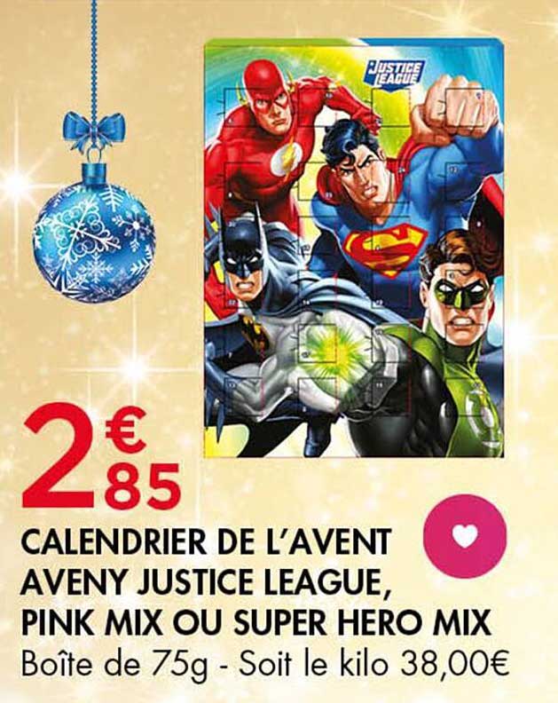 CALENDRIER DE L'AVENT AVENY JUSTICE LEAGUE, PINK MIX OU SUPER HERO MIX