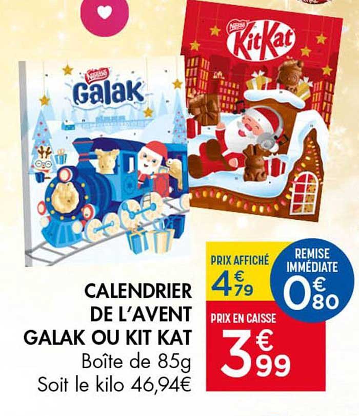 CALENDRIER DE L'AVENT GALAK OU KIT KAT