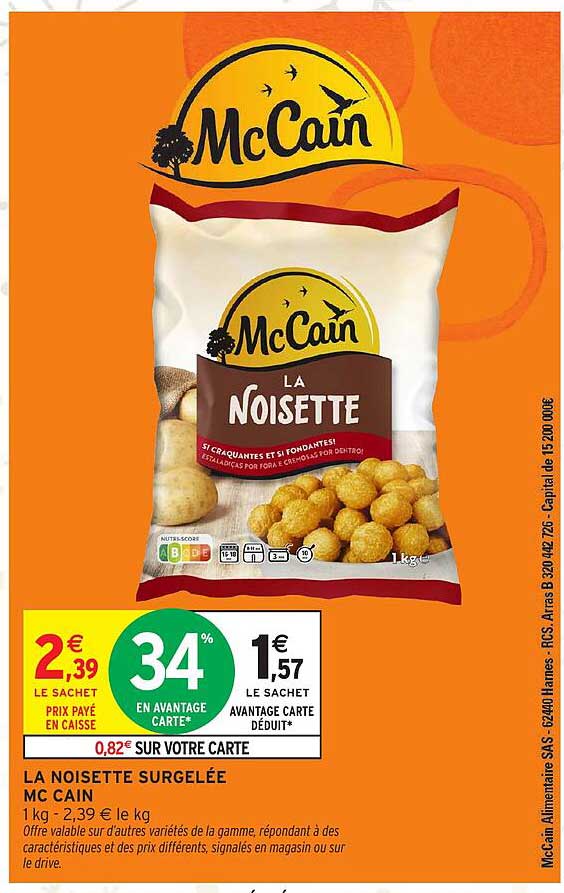 LA NOISETTE SURGELÉE MC CAIN