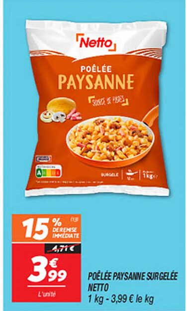 POÊLÉE PAYSANNE SURGELÉE NETTO