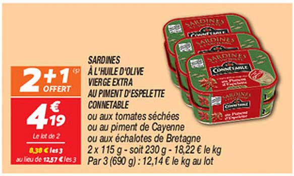 SARDINES À L'HUILE D'OLIVE VIERGE EXTRA AU PIMENT D'ESPELETTE CONNETABLE